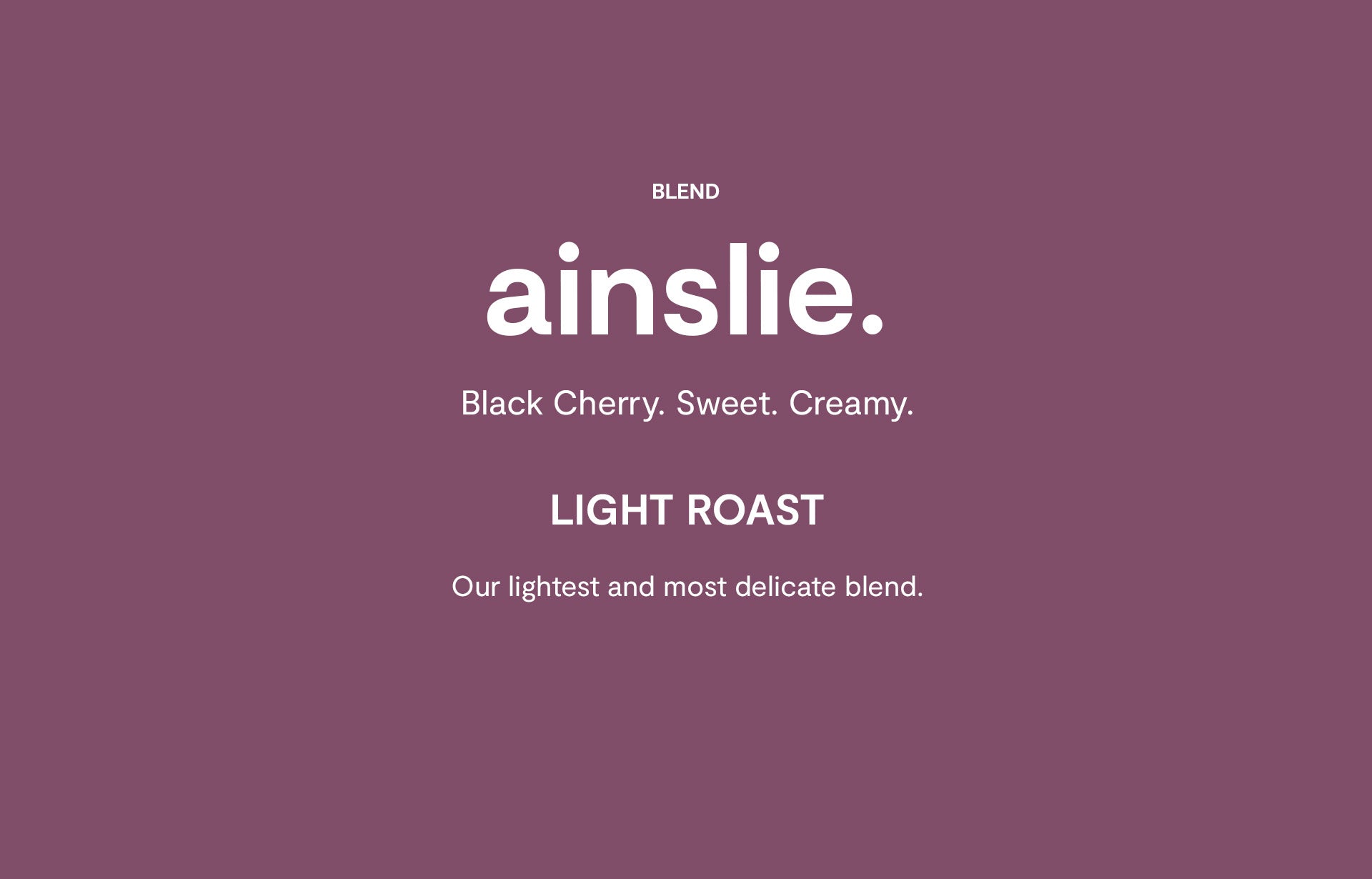 Ainslie.